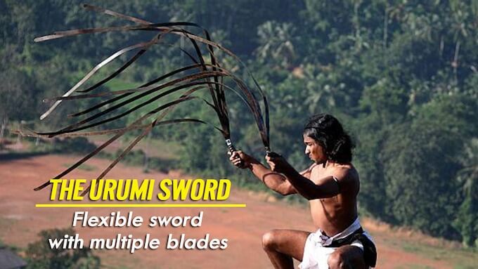 The Urumi Sword: Flexible sword with multiple blades